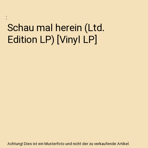 Schau mal herein (Ltd. Edition LP) [Vinyl LP]