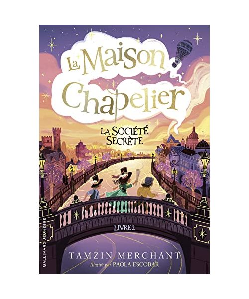 La maison Chapelier: La Société secrète (2)