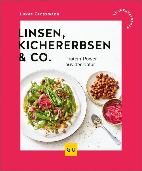 Linsen, Kichererbsen & Co.