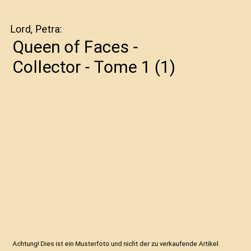 Queen of Faces - Collector - Tome 1 (1)