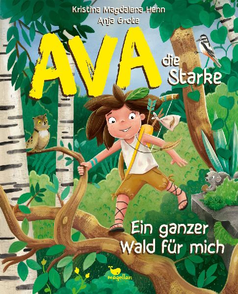 Ava, die Starke - Ein ganzer Wald für mich