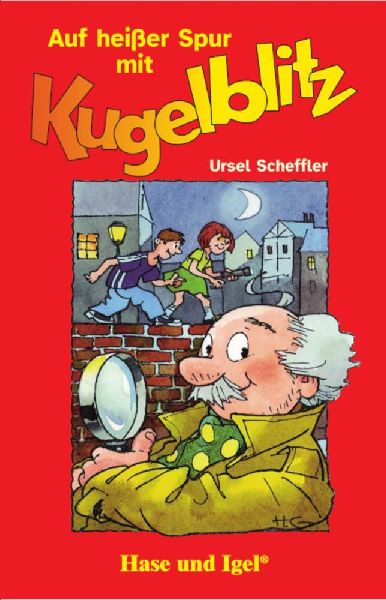 Auf heißer Spur mit Kugelblitz