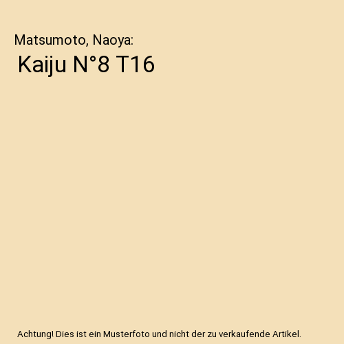 Kaiju N°8 T16