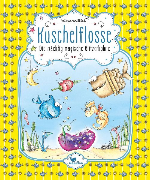 Kuschelflosse - Die mächtig magische Glitzerbohne - Band 4