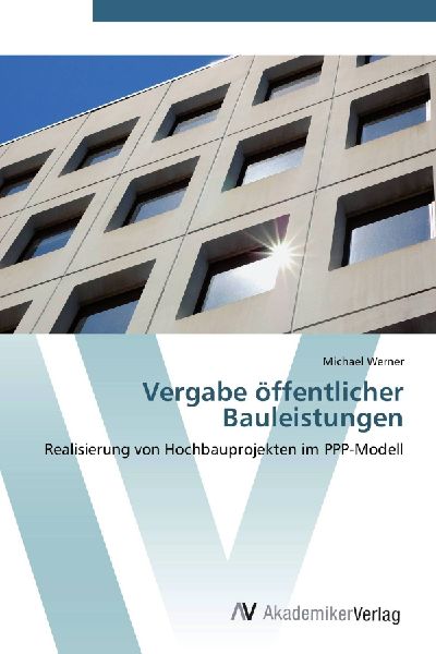 Vergabe öffentlicher Bauleistungen