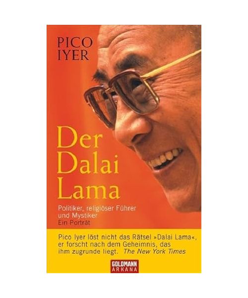 Der Dalai Lama: Politiker, religiöser Führer und Mystiker