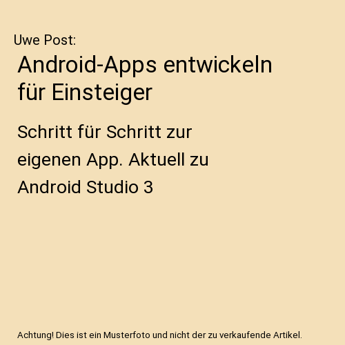 Android-Apps entwickeln für Einsteiger