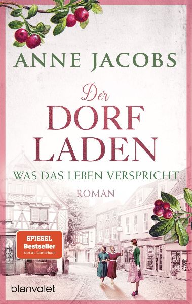 Der Dorfladen - Was das Leben verspricht