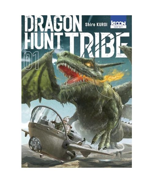 Dragon Hunt Tribe T01: Tome 1