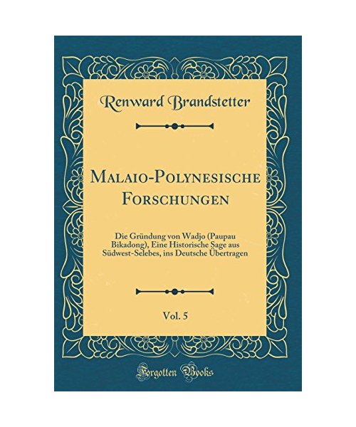 Malaio-Polynesische Forschungen, Vol. 5