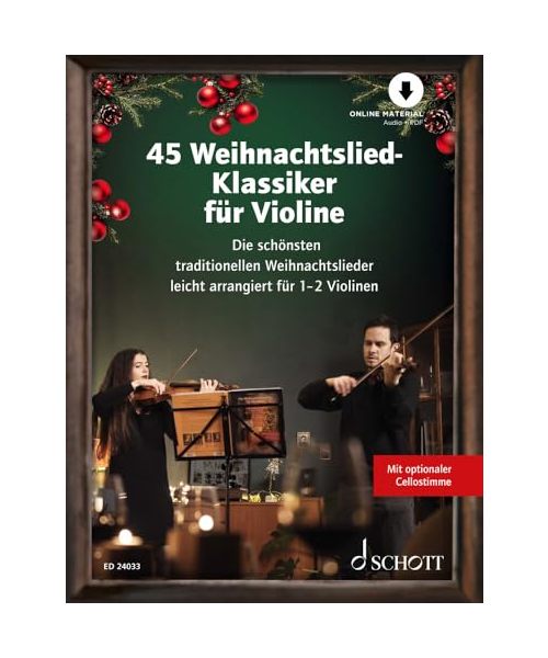 45 Weihnachtslied-Klassiker für Violine