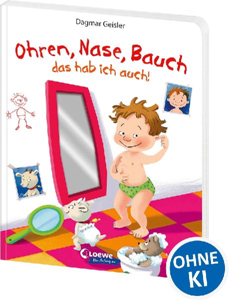 Ohren, Nase, Bauch - das hab ich auch!