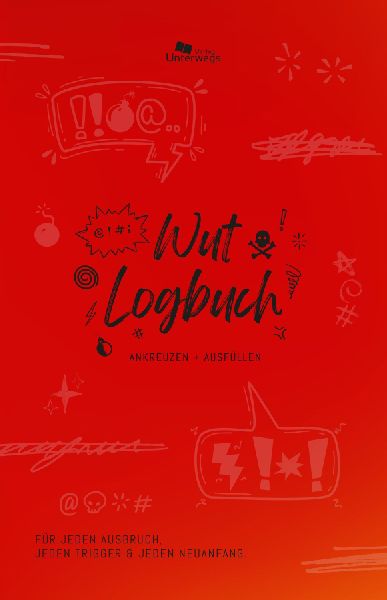 Unterwegs Wut-Logbuch