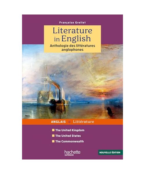 Literature in English: Anthologie Littérature Anglophone