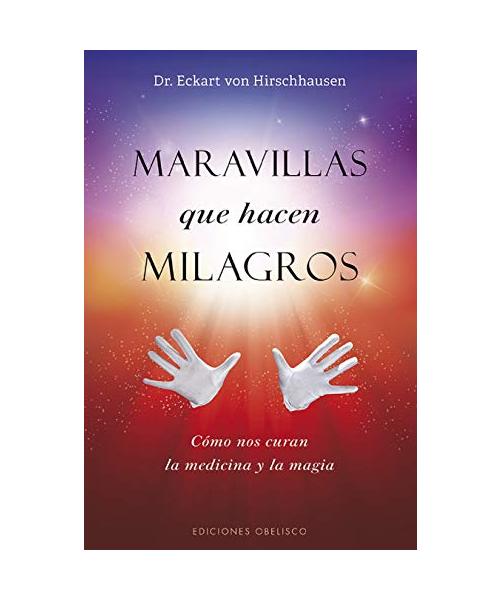 Maravillas Que Hacen Milagros