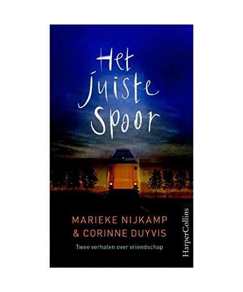 Het juiste spoor ; En de rest van ons wacht: twee verhalen over vriendschap