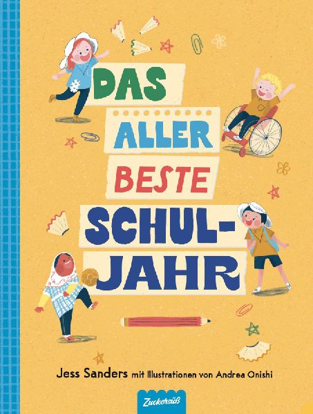 Das allerbeste Schuljahr