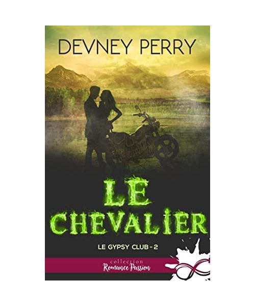 Le Chevalier: Le Gypsy Club, T2