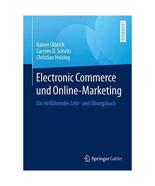 Electronic Commerce und Online-Marketing