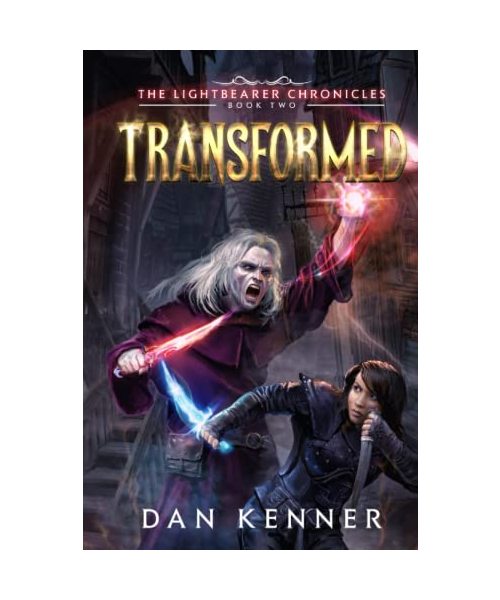 Transformed (The Lightbearer Chronicles, Band 2)