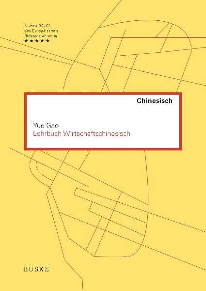 Lehrbuch Wirtschaftschinesisch