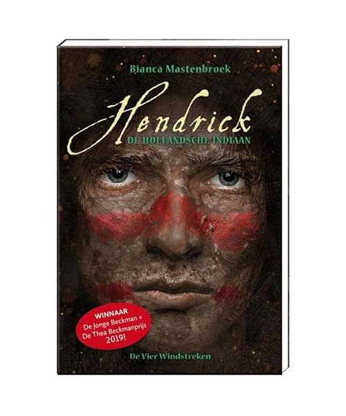 Hendrick, de Hollandsche indiaan