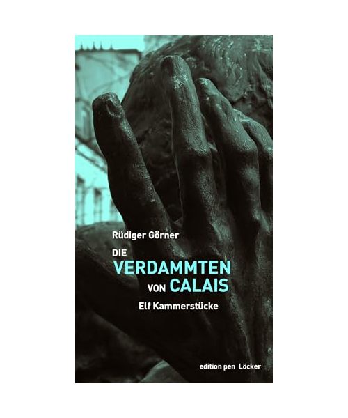 Die Verdammten von Calais