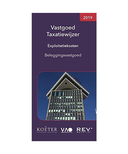 Vastgoed Taxatiewijzer Exploitatiekosten Beleggingsvastgoed 2019