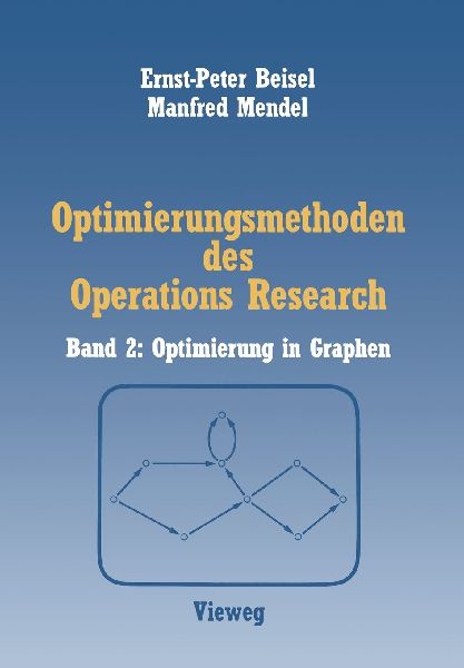 Optimierungsmethoden des Operations Research