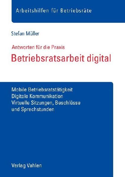 Betriebsratsarbeit digital