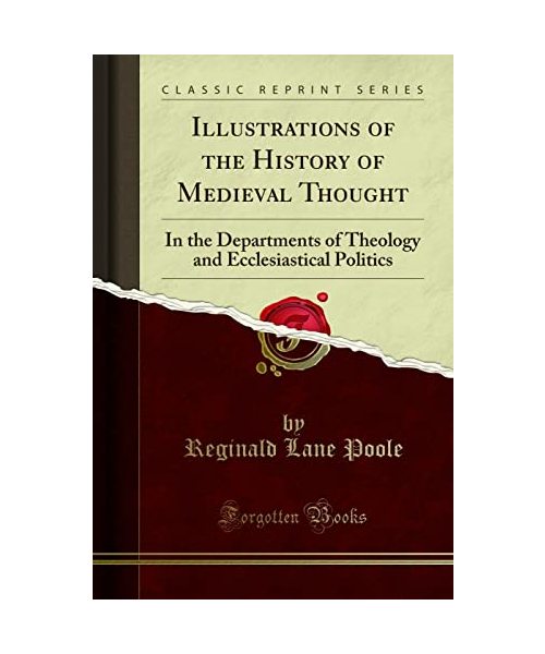 Illustrations of the History of Medieval Thought