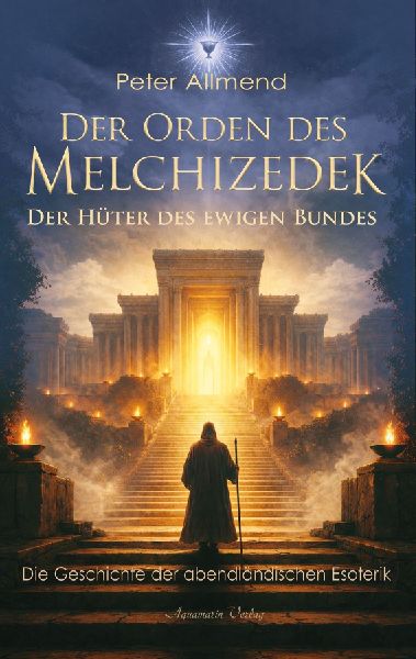 Der Orden des Melchizedek