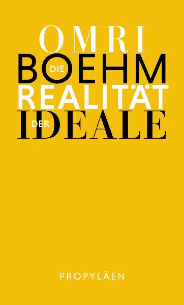 Die Realität der Ideale