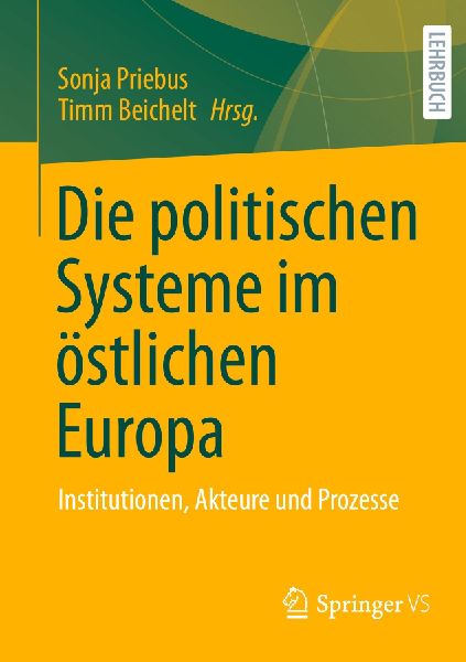 Die politischen Systeme im östlichen Europa