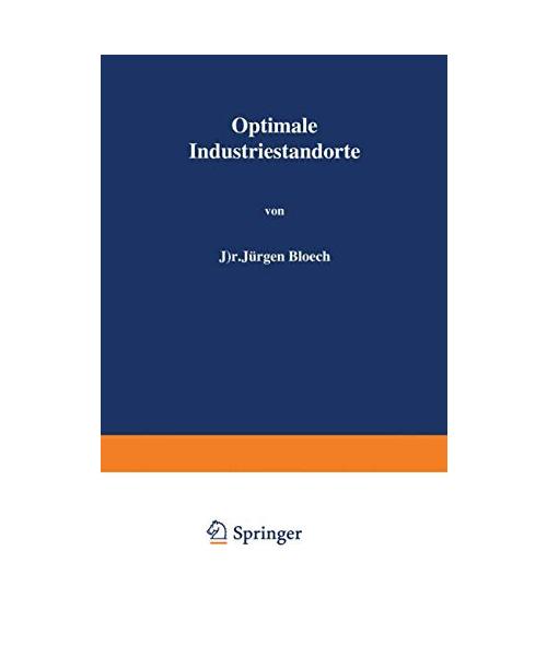 Optimale Industriestandorte: Methoden zu ihrer Bestimmung