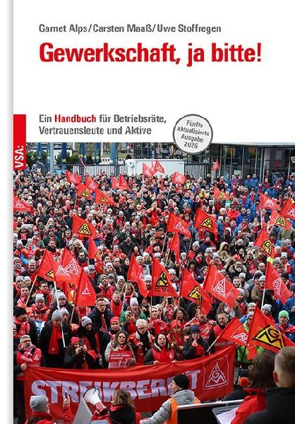Gewerkschaft, ja bitte!
