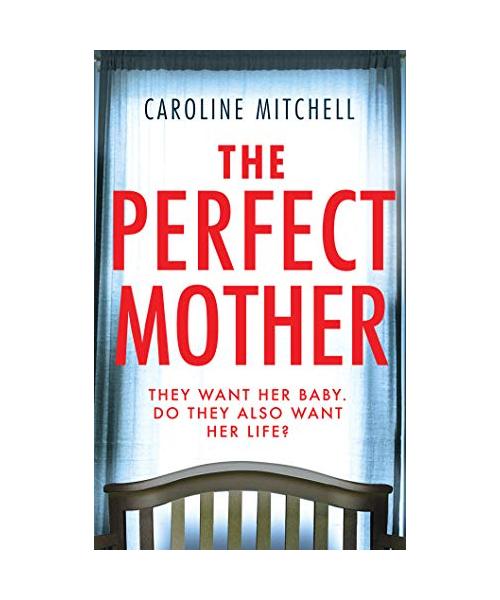 The Perfect Mother