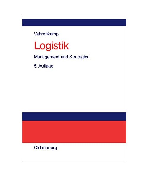 Logistik: Management und Strategien
