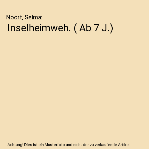 Inselheimweh. ( Ab 7 J.)