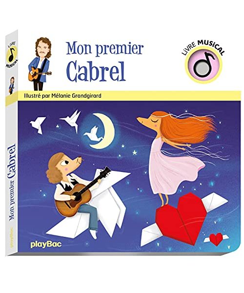 Livre musical - Mon premier Cabrel