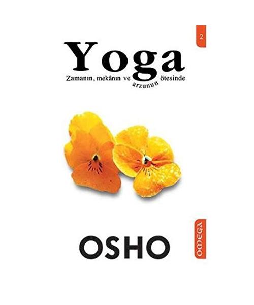 Yoga 2 Zamanin, Mekanin ve Arzunun Ötesinde