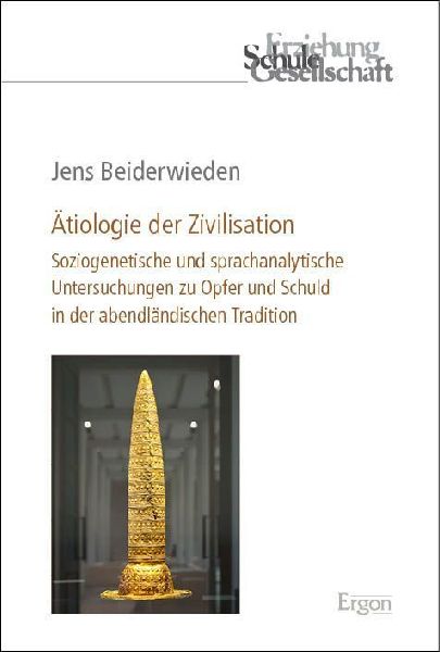 Ätiologie der Zivilisation