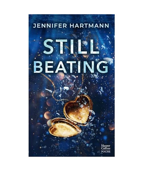 Still beating: Une Dark Romance intense