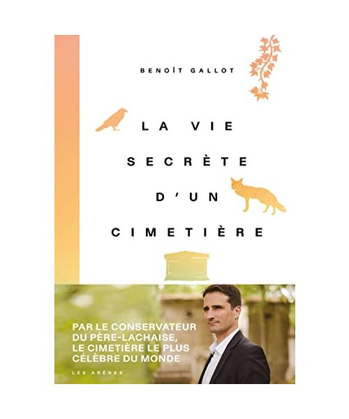 La Vie secrète d un cimetière