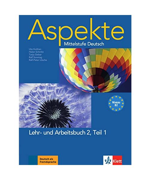 Aspekte 2 (B2) in Teilbänden - Lehr- und Arbeitsbuch Teil 1 mit 2 Audio-CDs