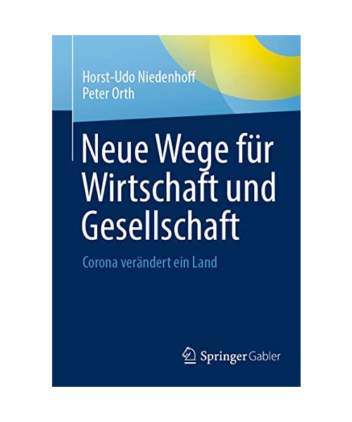 Neue Wege für Wirtschaft und Gesellschaft