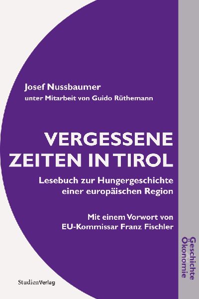 Vergessene Zeiten in Tirol