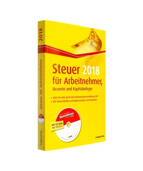 Steuer für Arbeitnehmer, Beamte und Kapitalanleger plus CD