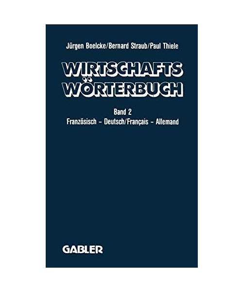 Dictionnaire Économique / Wirtschaftswörterbuch