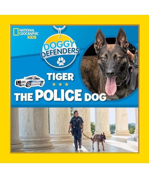 Doggy Defenders: Tiger the Police Dog